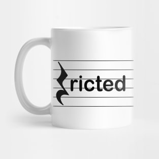 "Rest"ricted Mug